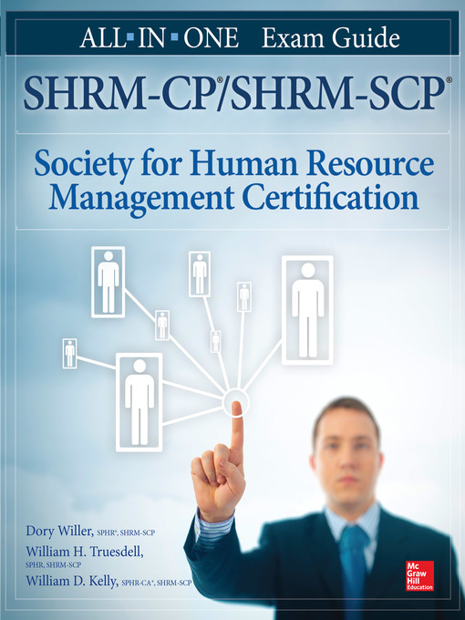 Title details for SHRM-CP/SHRM-SCP Certification All-in-One Exam Guide by Dory Willer - Available